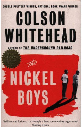 The Nickel Boys: Winner of the Pulitzer Prize for Fiction 2020 Paperback